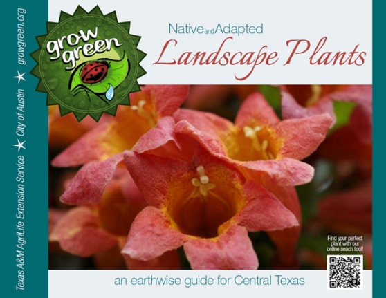 Click Here To Download The New 2013 Native and Adapted Landscape Plants Grow Green Guide